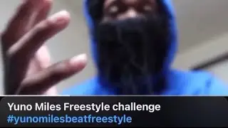 Yuno Miles Freestyle Challenge - GLANCEDOWN!! #yunomilesbeatfreestyle