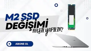 Huawei D15 SSD Yükseltme | m2 SSD Değişimi Nasıl Yapılır? | Bilgisayarımın Diskini Yükselttim