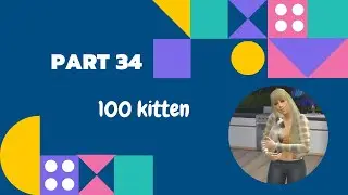 Let's Play The Sims 4 100 Kitten Challenge Part 34 Lola's Pregnant!