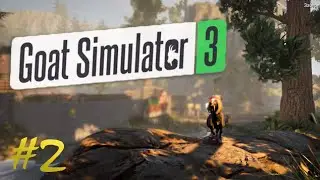Борец с хиппи | Goat Simulator 3 #2