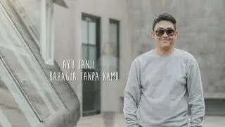 Dudy Oris - Bahagia Tanpa Kamu (Official Video Lyric)
