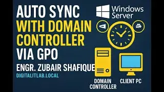 Auto Sync Time with Domain Controller via GPO | Windows Server Group Policy Tutorial