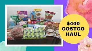 $400 Costco Grocery & Household Haul | August 2022 | Homeschool Family