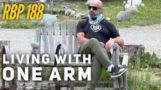 LIVING WITH ONE ARM | Fouad Abiad | Real Bodybuilding Podcast 