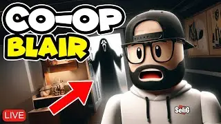 🔴LIVE! - ROBLOX BLAIR - Playing with the members! | How to use spirit box