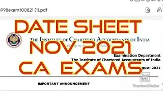 CA Exams Nov 2021 Update || Date sheet for Nov 21 attempt || Icai announcement