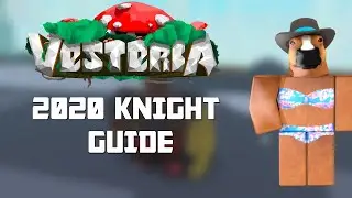 VESTERIA | 2020 KNIGHT/TANK GUIDE