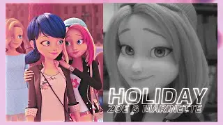 Zoe x Marinette // Holiday