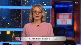 Behind LeBron James decision to go to the Lakers | NBA GameTime | July 2, 2018
