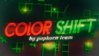 Color Shift by PopkornTeam [4k]