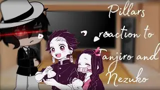reaction to Nezuko Tanziro + muzan