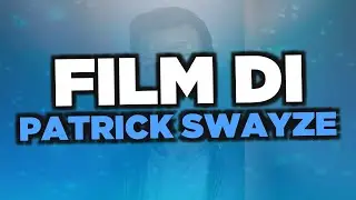 I migliori film di Patrick Swayze