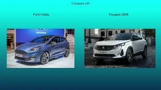 2017 Ford Fiesta vs 2020 Peugeot 3008 - Technical Data Comparison