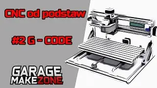 072 - CNC from scratch #2 - G-code