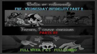 FNF Wednesday Infidelity Part 2 - Full Week #2 [HARD] | No Miss Full Combo