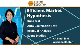 Efficient Market Hypothesis | CA Final SFM