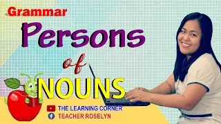 Person of Nouns: First Person, Second Person, Third Person