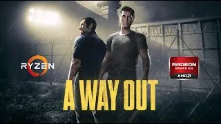 A WAY OUT | FPS Gameplay On | Rx580 8gb ryzen 5 2600x | 1080P  |