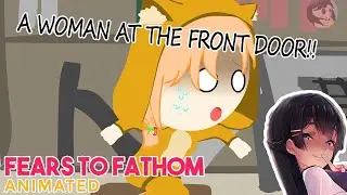 A Woman in the front door!