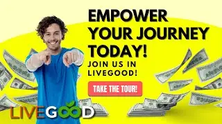 Starting with LiveGood: The Ultimate Beginner's Guide 🚀