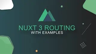 Routing With NUXT 3  