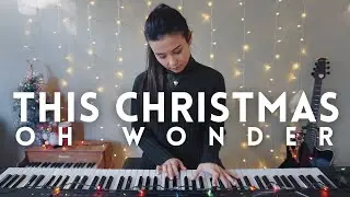 Oh Wonder - This Christmas | piano cover by keudae