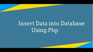 How to insert data into database using php