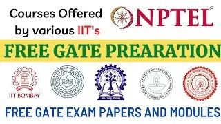 Free GATE Courses Test Papers and Modules for Every Branch
