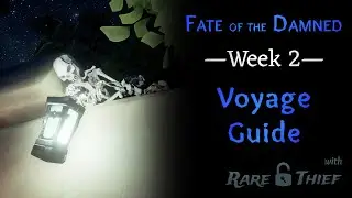 Sea of Thieves: Fate of the Damned Week 2 Voyage Guide