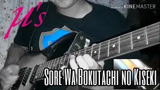 Love live! School Idol Project Season 2 Opening (Sore wa Bokutachi no Kiseki) Guitar Cover.