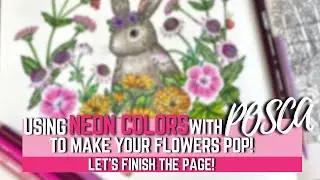 USING NEON COLORS WITH POSCA TO MAKE YOUR FLOWERS POP! | Final Steps Before the Background!