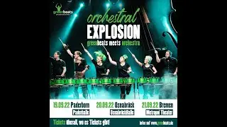 orchestral EXPLOSION live! - greenbeats meets orchestra -