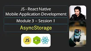 RN 03-01-01 AsyncStorage in React Native App | Persistent Storage