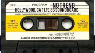 No Trend (Live) Hollywood, California