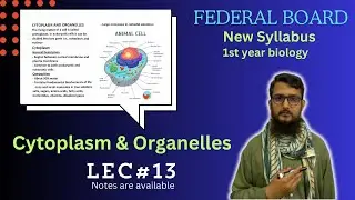Cytoplasm and Organelles | Cytoplasm | class 11
