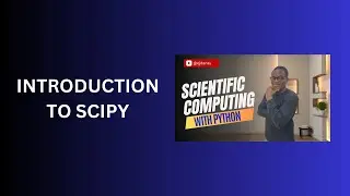 14. Introduction to SciPy