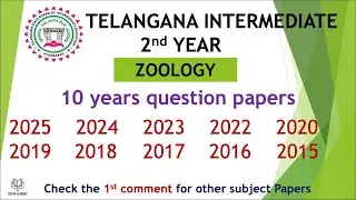 TS Inter 2nd Year Zoology 2025 - 2015 10 years previous Question Papers Telangana Papers TG inter