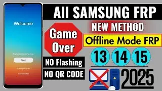 🔓 Samsung FRP Bypass 2025 | 📱 Android 13/14/15 | Frp Unlock | 100% Working |  No PC