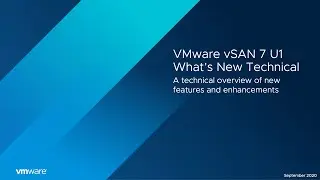 What's New in vSAN 7 U1