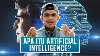 Apa Itu Artificial Intelligence?