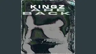 KINGZ ARE BACK