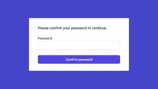 Implementing GitHub like confirm password in AdonisJS