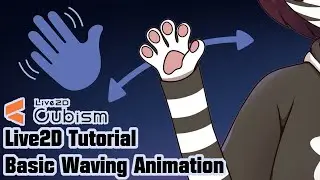 Live2D Tutorial - Basic Waving Animation