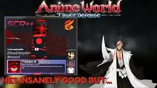 Kenpachi Is THE INFINITE META In Anime World Tower Defense