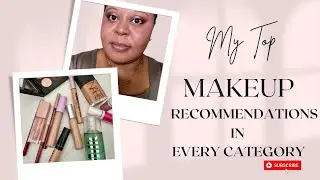 My TOP Makeup Recommendations In Every Category For Women Over 40