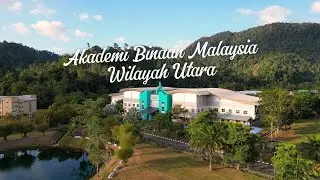 Lagu Official Akademi Binaan Malaysia Wilayah Utara