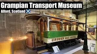 🏴󠁧󠁢󠁳󠁣󠁴󠁿 Visiting the GRAMPIAN TRANSPORT MUSEUM in Alford, Scotland
