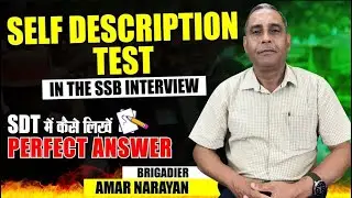 What is Self Description Test SDT in SSB Interview | How to Write SDT | Best SSB Coaching in India