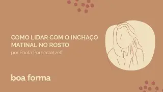 Você acorda com o rosto inchado? Saiba o que pode estar acontecendo e como evitar