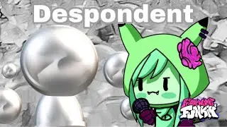 FNF Despondent (Orebai/Minakyu)